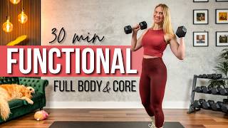 30 min. FUNCTIONAL Full Body and Core Strength Training