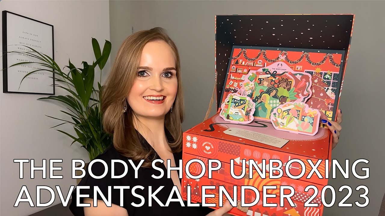 THE BODY SHOP ADVENTSKALENDER 2023 UNBOXING | THE BIG ADVENT OF CHANGE