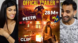 PETTA Trailer & Rajinikanth & Vijay Sethupati's Killer Action Scene ft. Nawazuddin Siddiqui Reaction