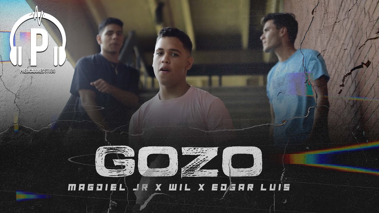 Gozo - Magdiel JR⚡Wil⚡Edgar Luis - YouTube
