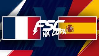 FRANÇA X ESPANHA - COPA 26 FSC React