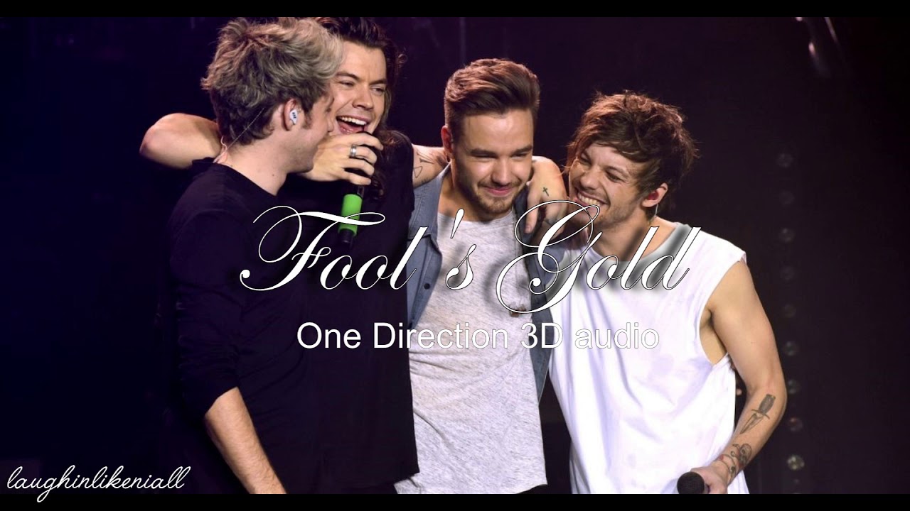 Fool's Gold One Direction [3D audio] YouTube