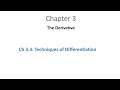 شرح التفاضل والتكامل شابتر 3 درس 3.3 ( Calculus Ch 3 Sec 3.3 Techniques of Differentiation )