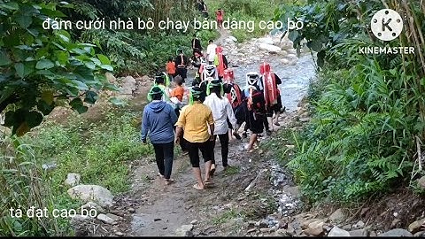 lễ đón dâu tại bản dâng ()tả đạt cao bồ