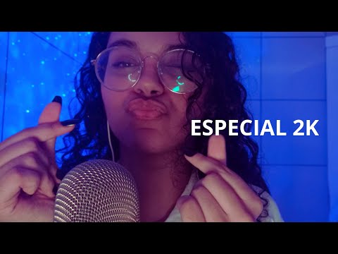 ASMR ESPECIAL 2K INCRITOS