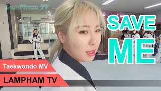 K Tigers - Taekwondo Save Me | Taekwondo MV | LamPham TV