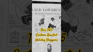 The 1925 Cartoon That Roasted Holiday Shoppers #weirdhistory #1920s #funnyshorts