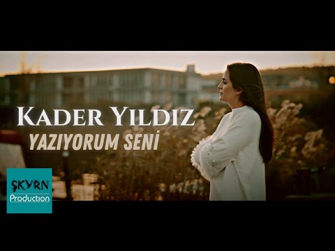 Kader Yıldız - Yazıyorum Seni