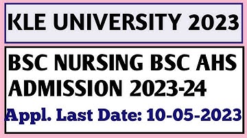 KLE UNIVERSITY II BSC NURSING BSC AHS FOR CET EXAM 2023 II