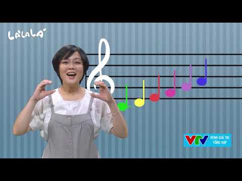 Video Tập 46 - Là la lá - Giới thiệu khuông nhạc và nốt nhạc - youtube