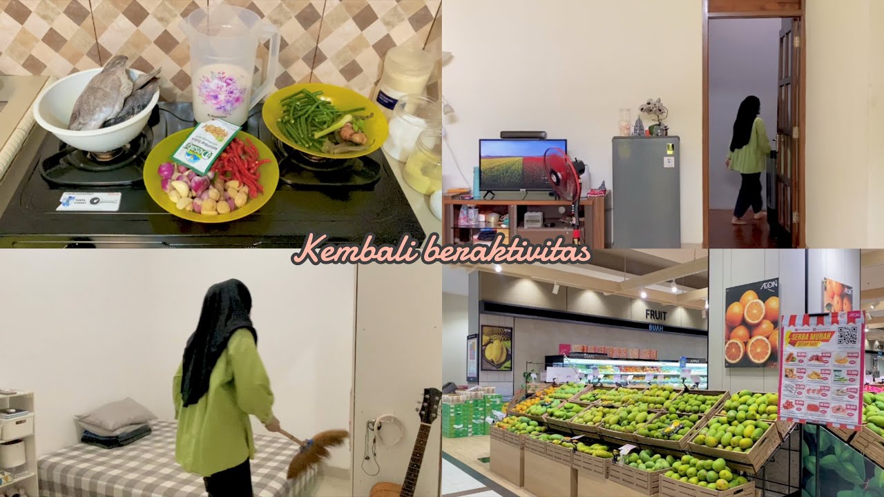 KEMBALI BERAKTIVITAS. MASAK, BERES BERES DAN BELANJA KEBUTUHAN SEHARI HARI 🌸