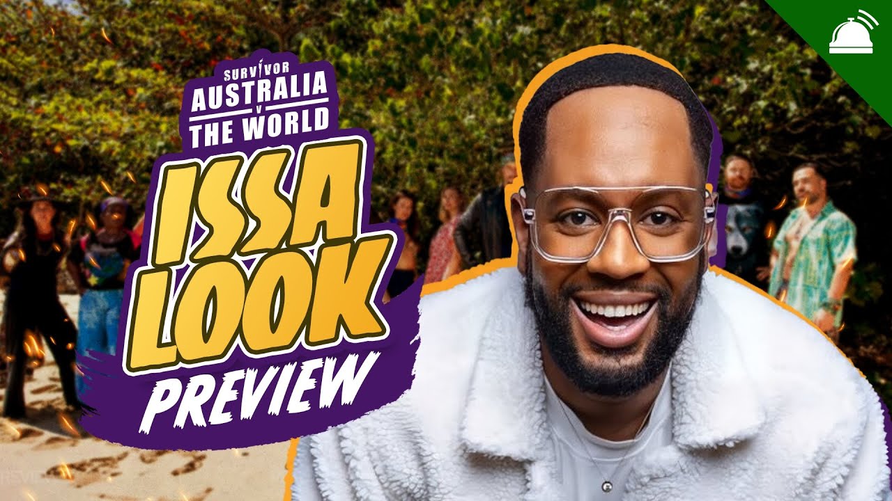 Survivor AU vs The World Issa Look