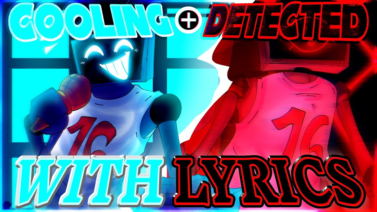 [FNF] Cooling + Detected WITH LYRICS (ft. @DogesFNFStorage) - Vs Hex (THE WEEKEND UPDATE) Cover