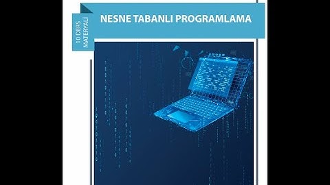 10.Sınıf Meslek Lisesi Nesne Tabanlı Programlama  ÇALIŞMA ORTAMI VE TEMEL İŞLEMLER - Ders 1