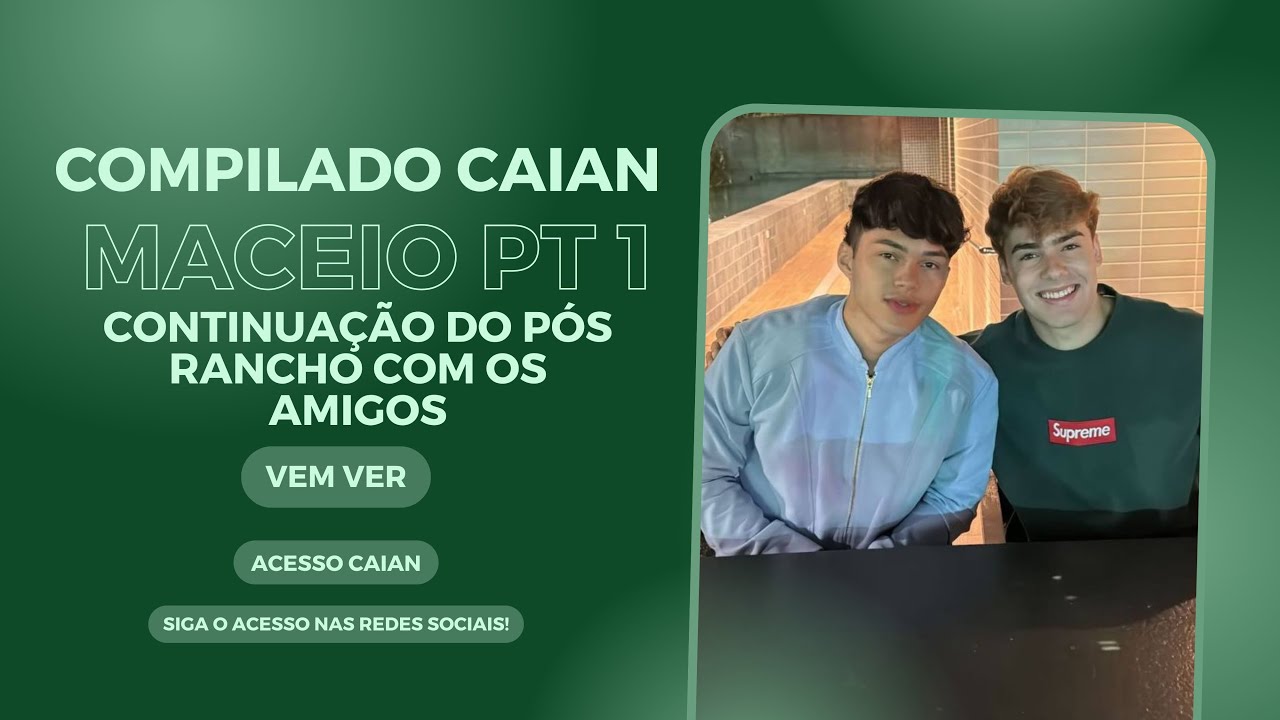 COMPULADO MACEIO TOUR - CAIO E LUAN 16 A 20/08/2024 | ACESSO CAIAN