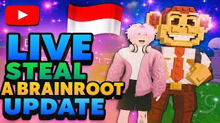 LIVE HAGO STEAL A BRAINROOT UPDATE ‼️ Banyak Anomali Baru Indonesia 🇮🇩