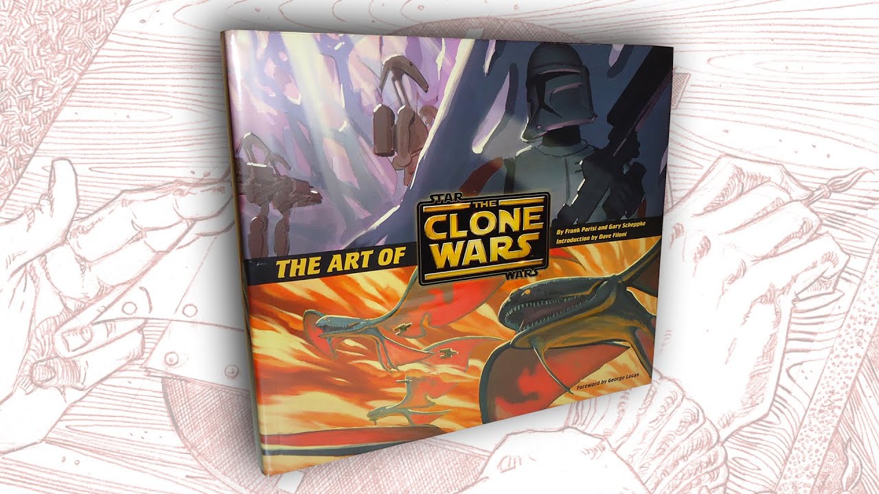 Canal de Video The Art of Star Wars The Clone Wars