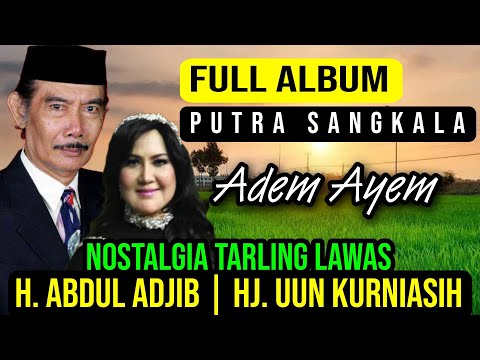 Klasikan Tarling Putra Sangkala - H Abdul Ajid