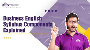 Business English Syllabus Components Explained | Complete Course Overview | Henry Harvin Education