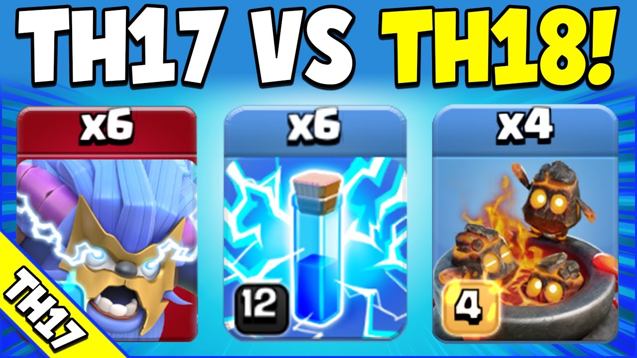 Best TH17 vs TH18 Attack Strategy AFTER 2026 Balance Changes! (Clash of Clans)