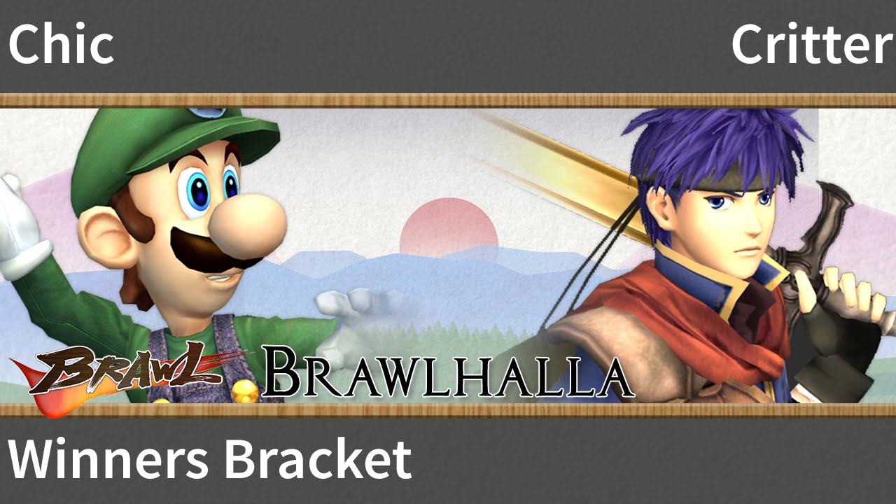 Brawlhalla Brawl - Chic (Luigi) vs Critter (Ike) - Winners Bracket