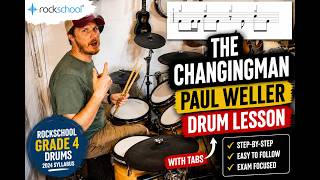 The Changingman – Rockschool Grade 4 Drums LESSON | 2024 Syllabus