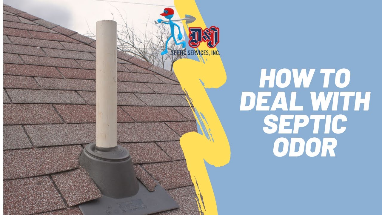 How To Deal With Septic Tank Odor Or Smell Around Your Home YouTube