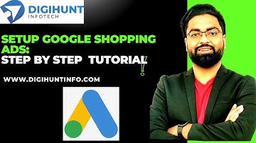 Google Shopping Ads Setup Part 1: Step-by-Step Guide for Beginners