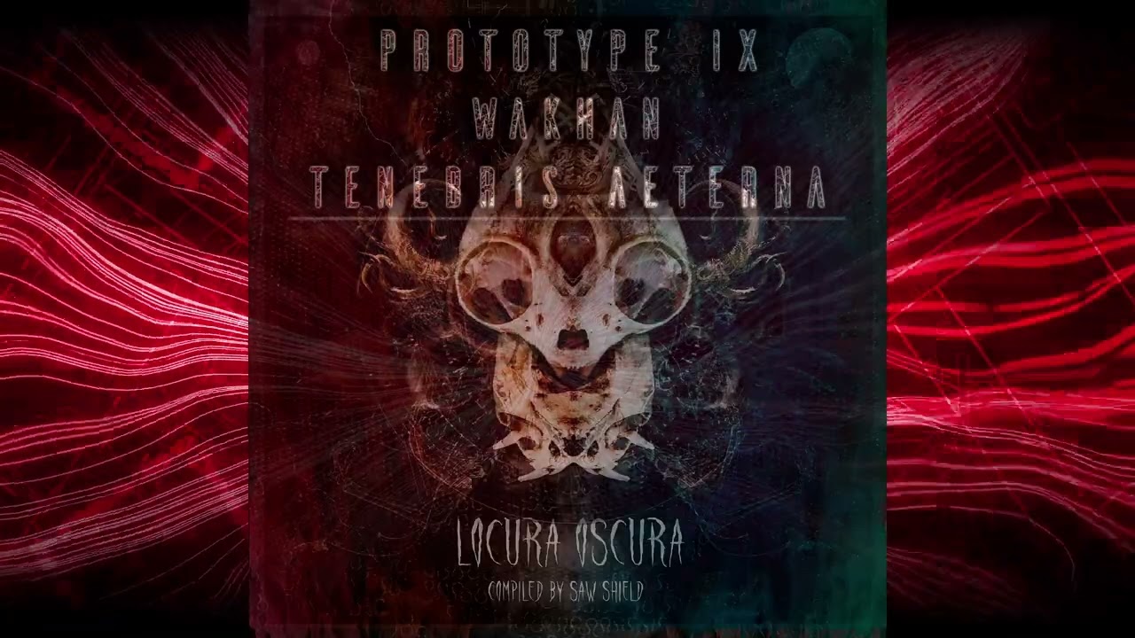 Watch Prototype IX & Wakhan - Tenebris Aeterna on YouTube Watch Prototype IX & Wakhan - Tenebris Aeterna on YouTube