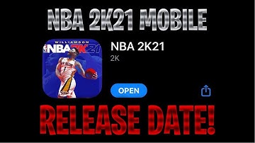 OFFICIAL NBA 2K21 MOBILE RELEASE DATE? 😱 LATEST NBA 2K21 MOBILE NEWS