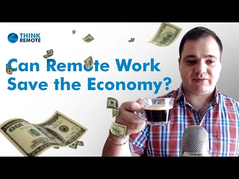 Can REMOTE WORK Save the Economy?