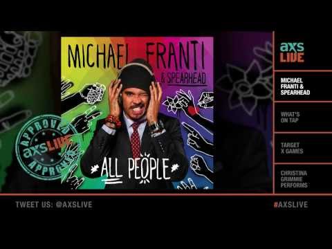 AXS Live - AXS Picks Michael Franti & Spearhead