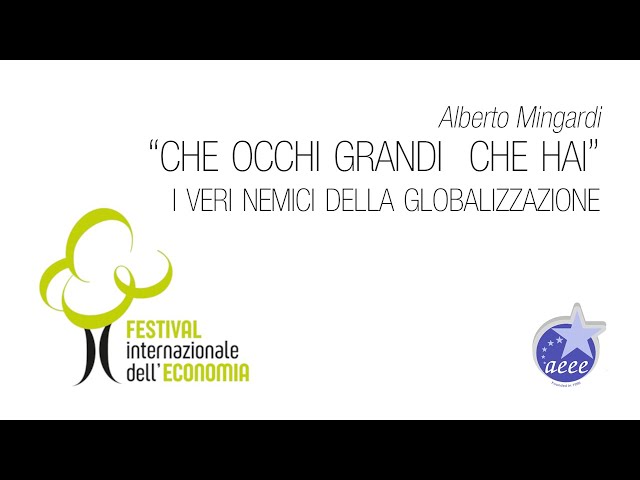 "Che occhi grandi che hai" I veri nemici della globalizzazione