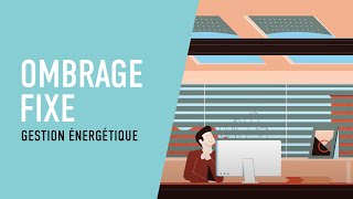 Ombrage Fixe