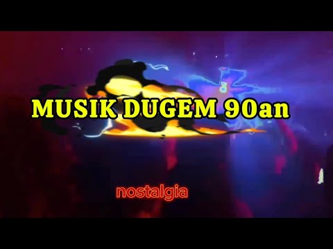 MUSIK DUGEM 90 AN