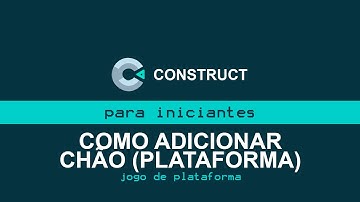 Tutorial Construct - jogo de plataforma - como adicionar chão
