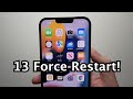 iPhone 13: How to FORCE Restart!