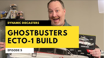 Dynamic Diecasters Episode 6: Ghostbusters Ecto-1 Build #1