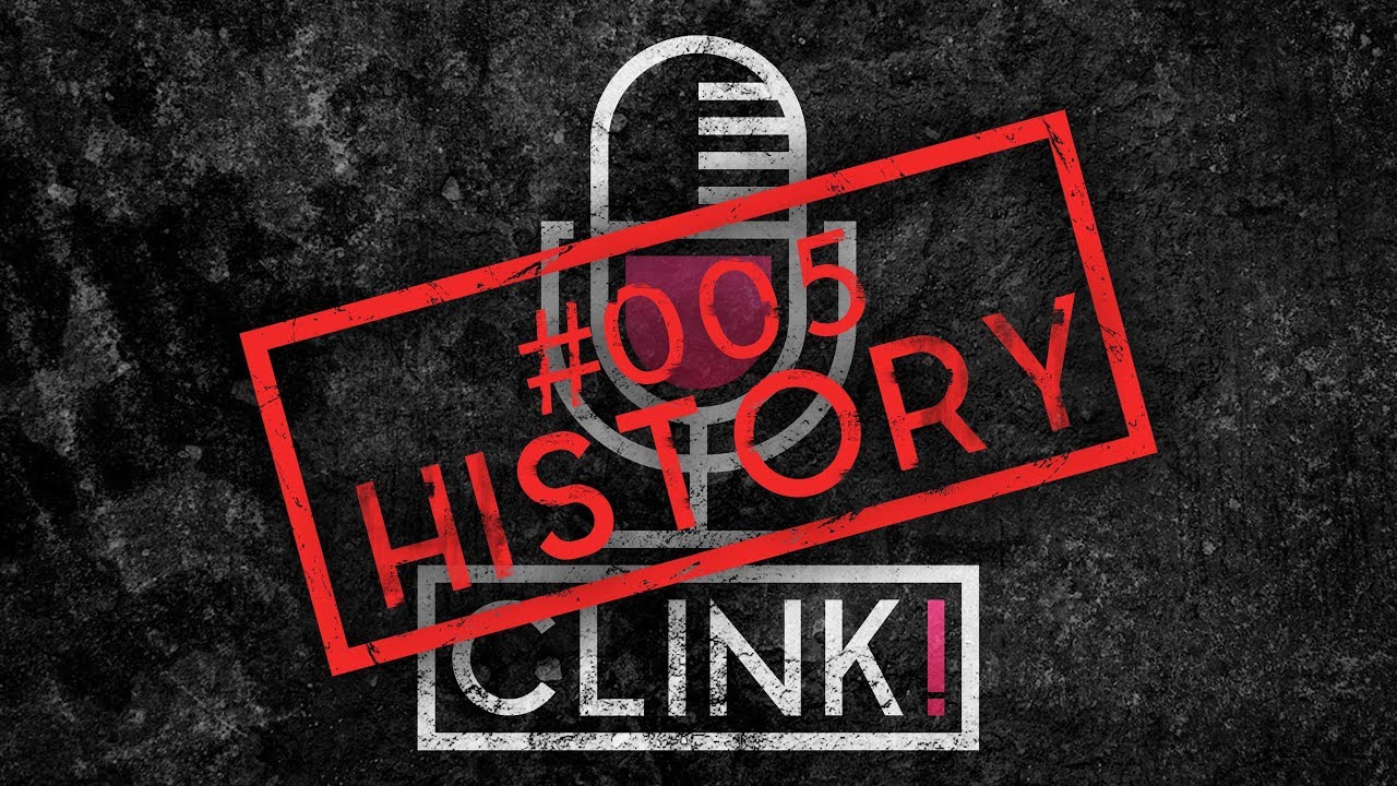 Clink! #005 (History)