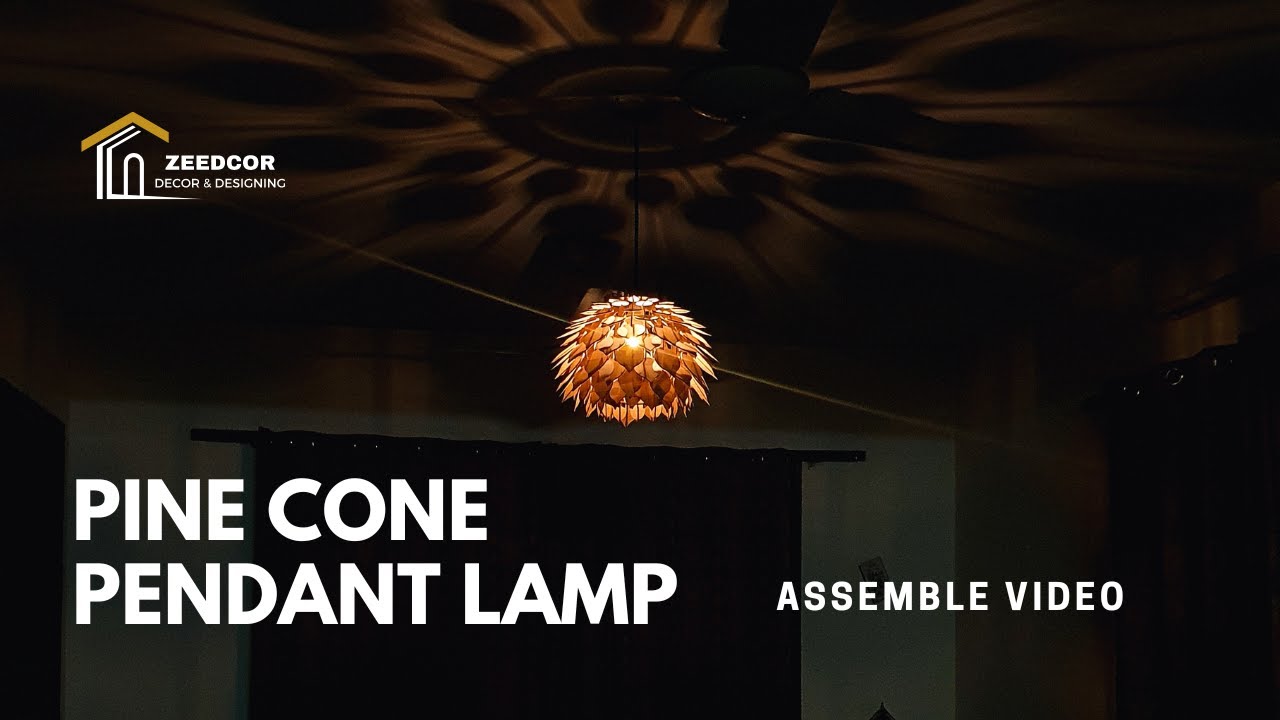 How to assemble pendant pine cone wooden lamp