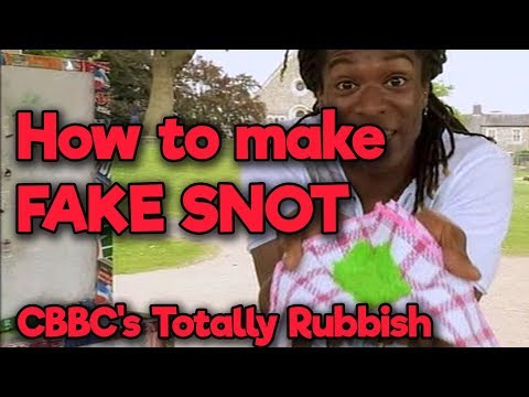How to make Fake Snot - Totally Rubbish - CBBC Pranks