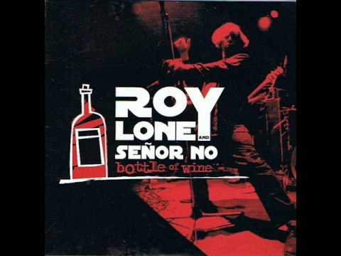 Roy Loney — Roy loney and Señor no.