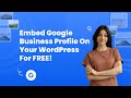 How To Embed Google Business Profile On Your WordPress Website? #beginner #embed #google #wp