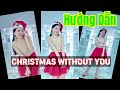 Hướng Dẫn Christmas Without You Line Dance (Beginner) l Bài Nhảy Mẫu Dưới Video