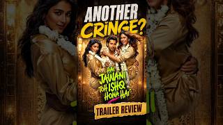 “Cringe Alert ?" 🚨😂.Hai Jawani Toh Ishq Hona Hai Trailer-Review. #haijawanitohishqhonahai #review