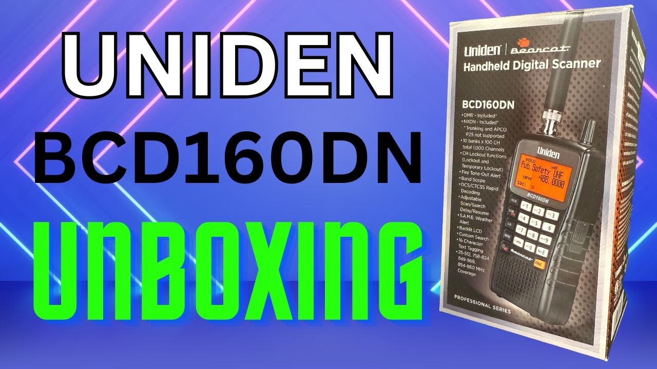 Unboxing The Uniden BCD160DN What S Missing From Box 