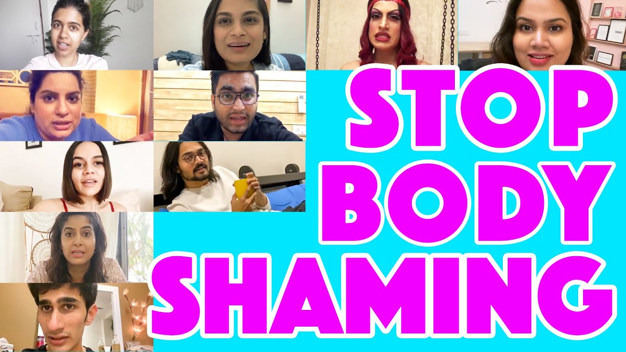 The Shit People Say When They Body Shame You! 
