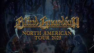 BLIND GUARDIAN - North American Tour 2025 | Somewhere Far Beyond