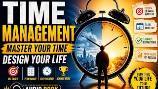 Master Prioritization Skills (Chapter 5) | Work Smart, Not Hard