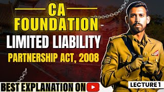 Lec 1 - CA Foundation Bootcamp | LLP ACT 2008